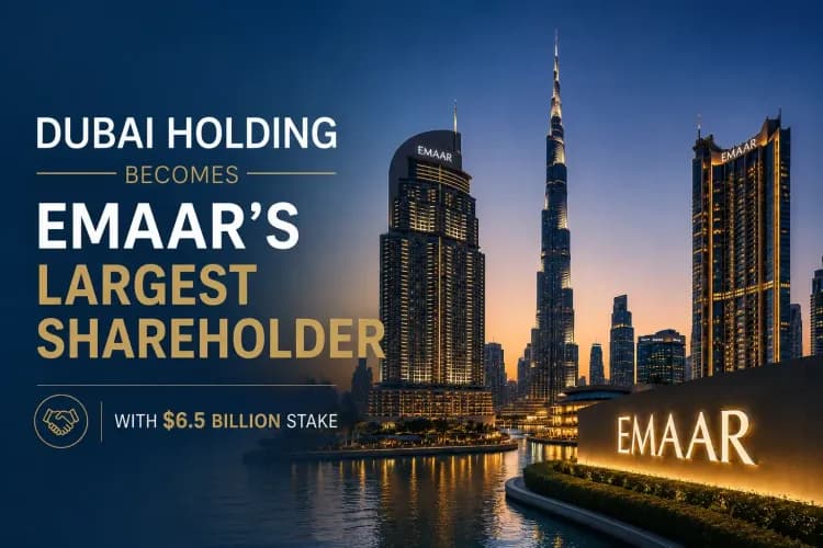 Why Dubai Holding $6.5 Billion Emaar Acquisition Matters for Your Property Portfolio | Xperience Realty